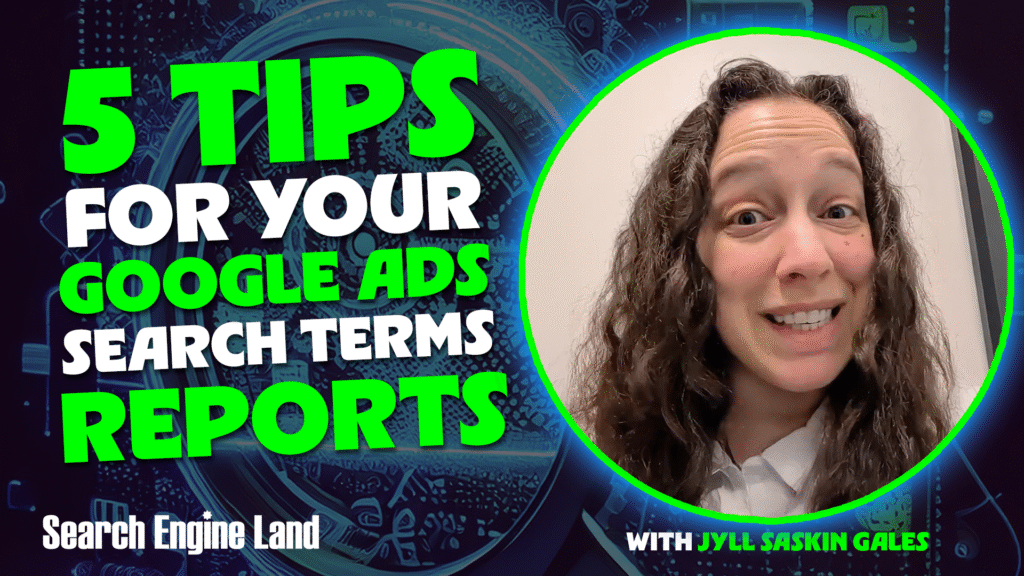 Lead Manager Agency Google Ads search terms report: 5 tips for better results